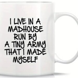 "I Live in a Run Tiny Army"! Coffee Mug